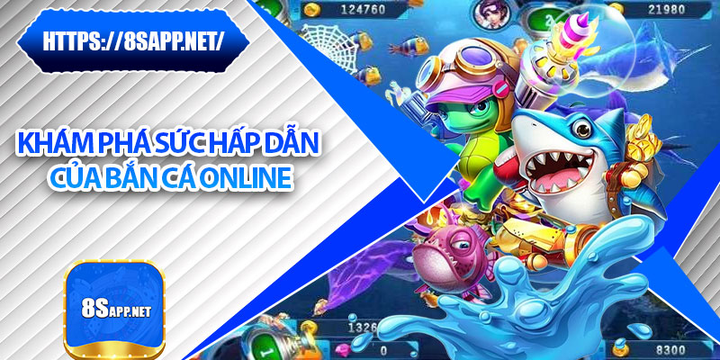 Bắn Cá Online – Khám Phá Ngư Trường Săn Cá Đỉnh Cao Nhất 6 Khám phá sức hấp dẫn của bắn cá online