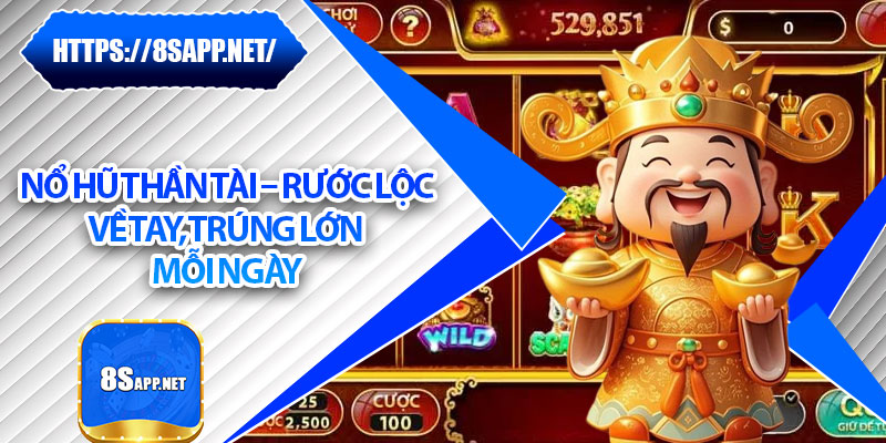 Nổ Hũ Thần Tài – Rước Lộc Về Tay, Trúng Lớn Mỗi Ngày 4 Nổ Hũ Thần Tài – Rước Lộc Về Tay, Trúng Lớn Mỗi Ngày