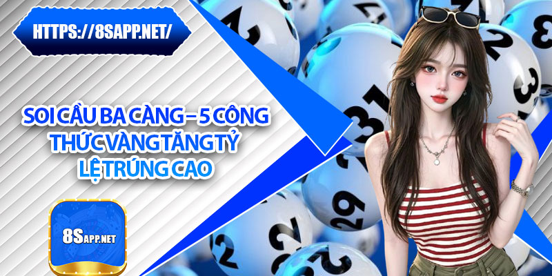 Soi Cầu Ba Càng – 5 Công Thức Vàng Tăng Tỷ Lệ Trúng Cao 4 Soi Cầu Ba Càng – 5 Công Thức Vàng Tăng Tỷ Lệ Trúng Cao